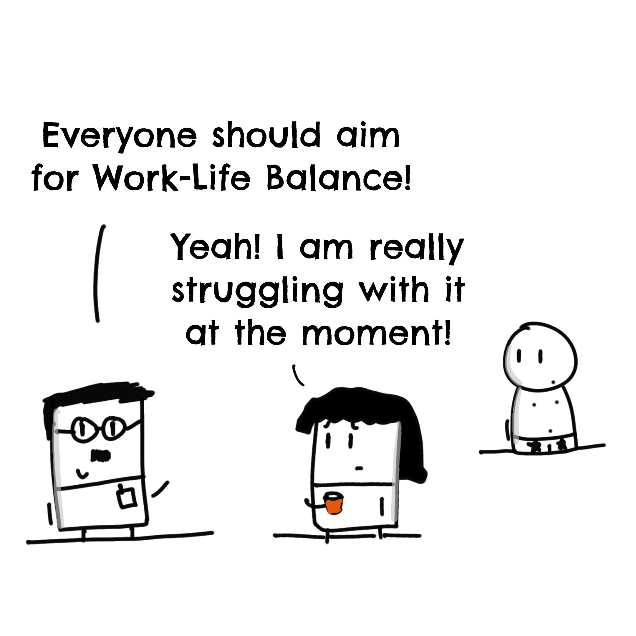 Panel 1 of Work Life Balance, a hand-drawn Cynyassy comic.