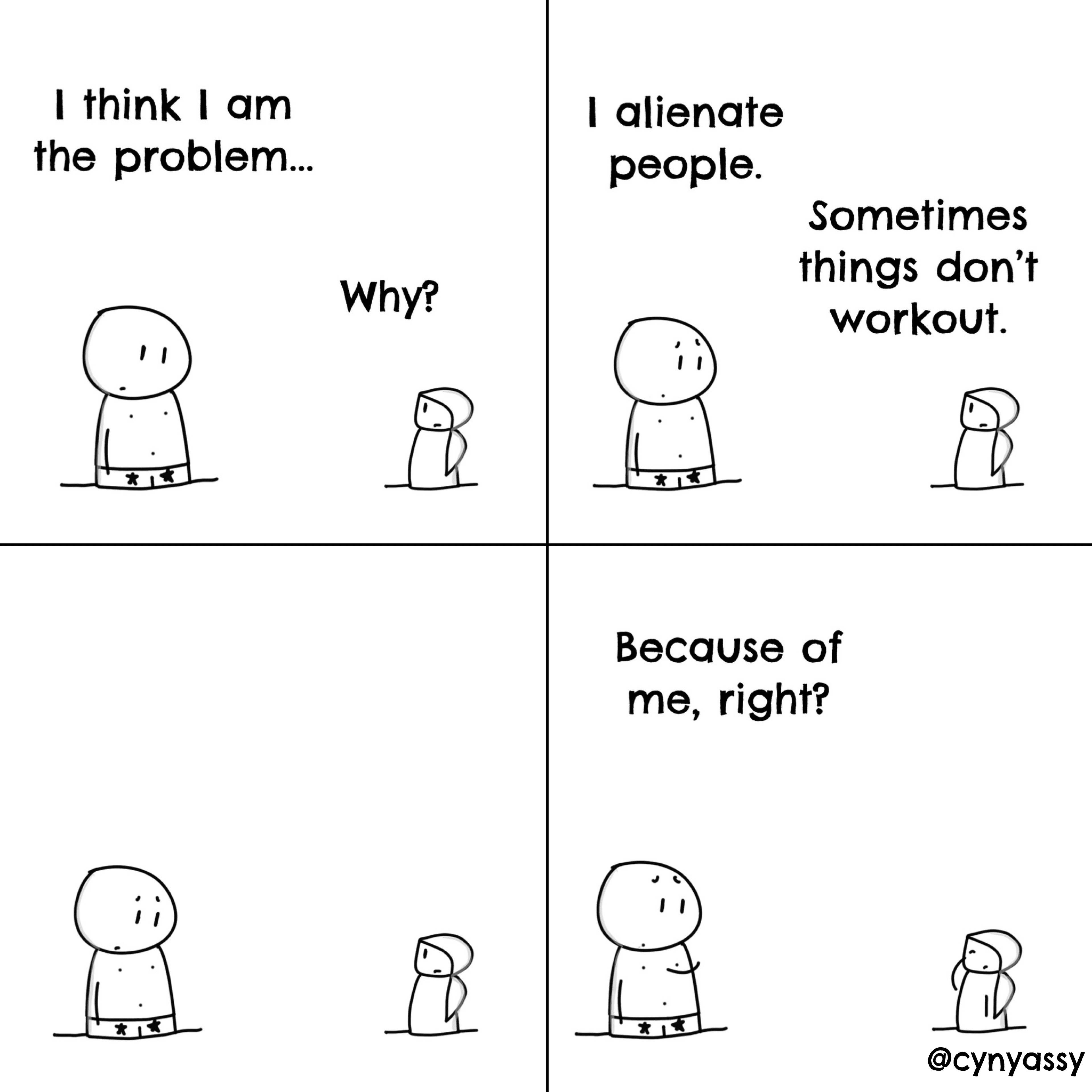 Panel 1 of Because of me, right?, a hand-drawn Cynyassy comic.