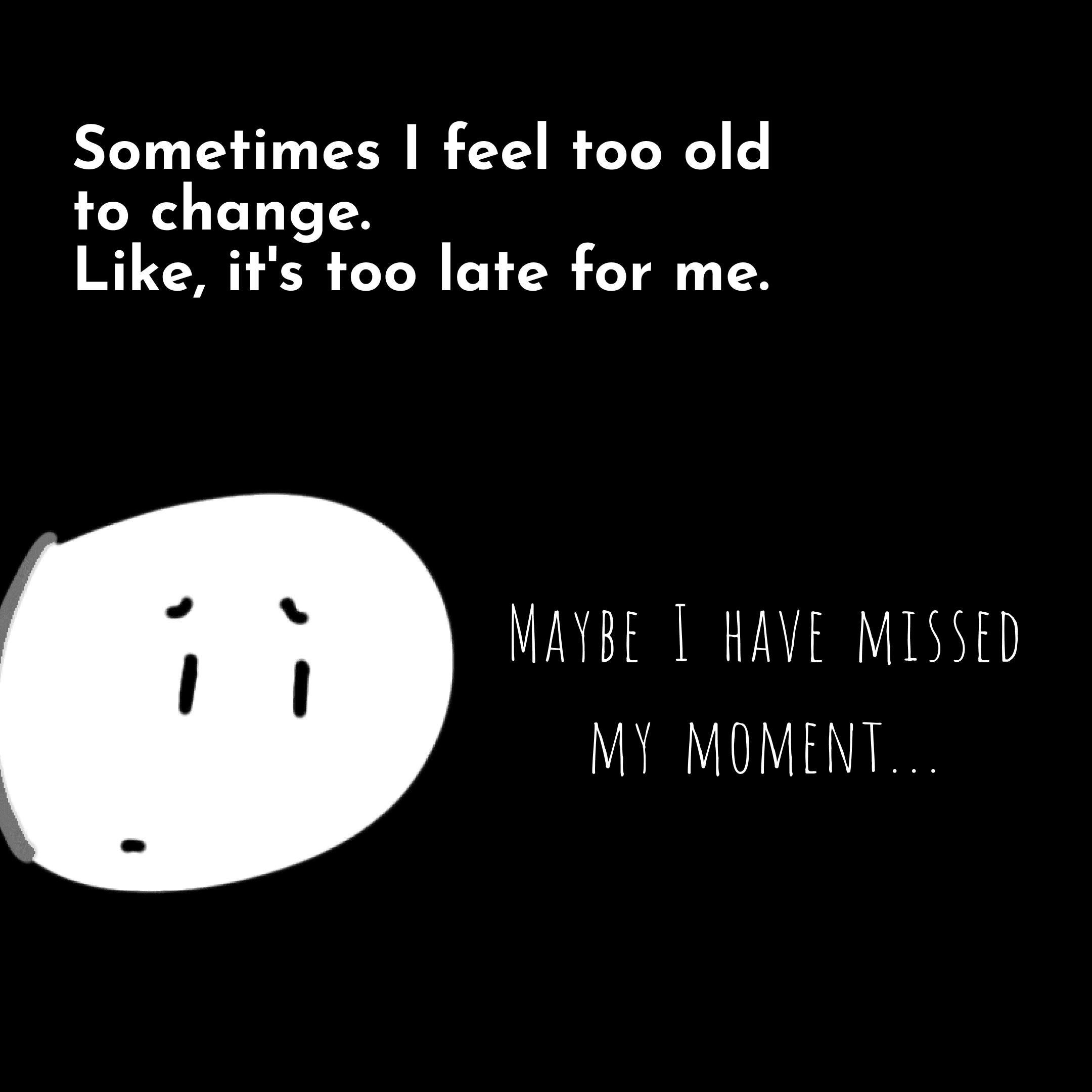 Panel 1 of Too old to change?, a hand-drawn Cynyassy comic.