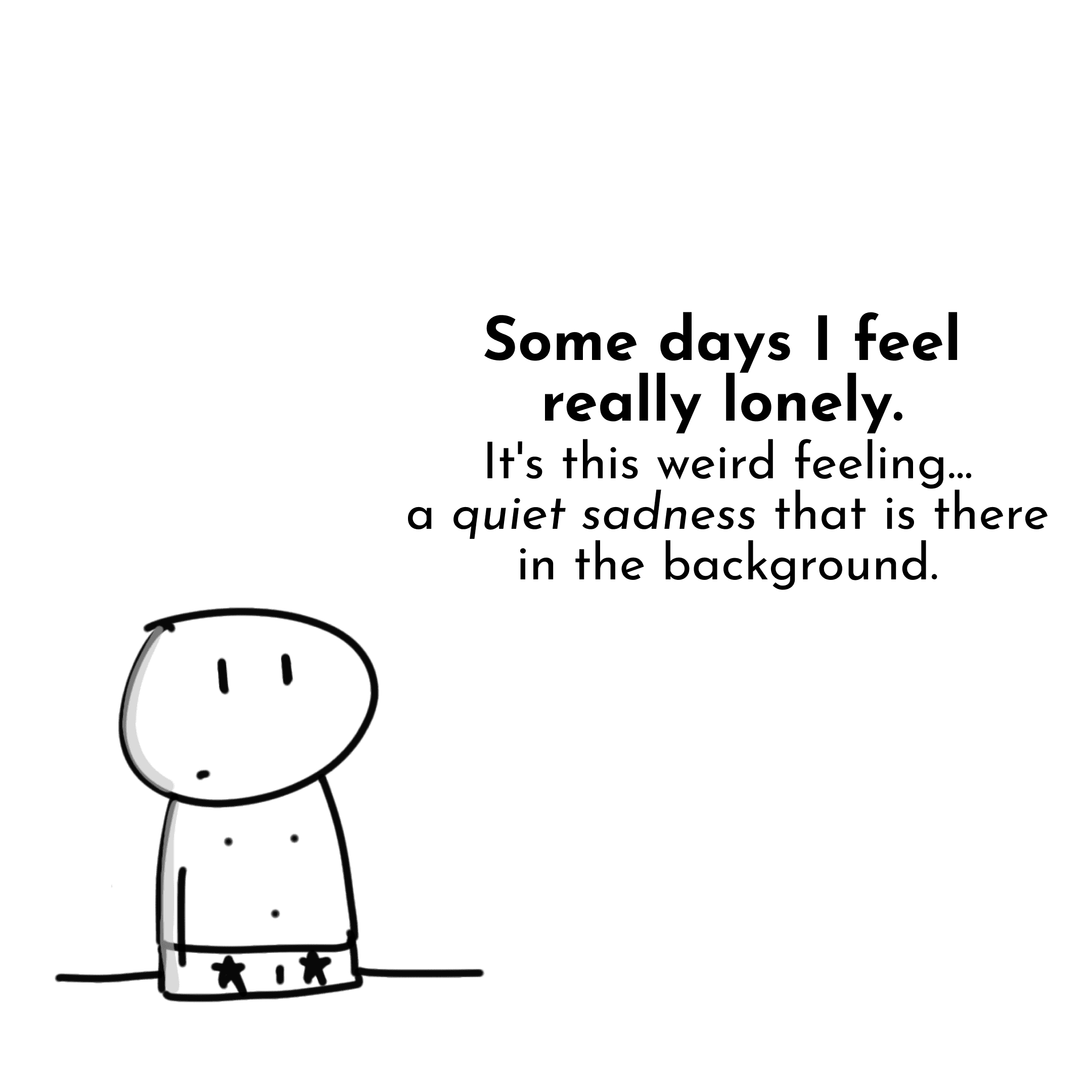 Panel 1 of I am so lonely, a hand-drawn Cynyassy comic.