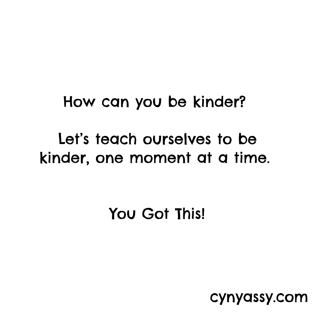 How can I be kinder to others?